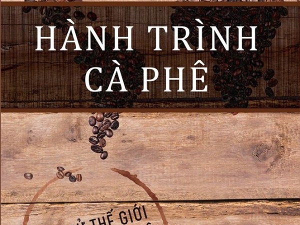 HÀNH TRÌNH CÀ&nbsp;PHÊ